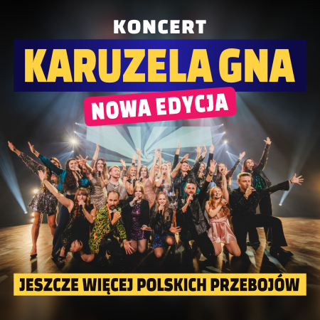 KARUZELA GNA - nowa edycja