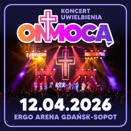 ON MOCĄ 2026 - koncert uwielbienia