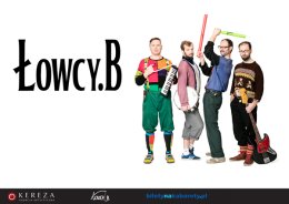 Łowcy. B