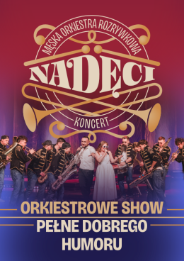 NADĘCI - Męska Orkiestra Rozrywkowa